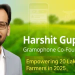Leadership Talk Series: Exclusive Chat with Mr. Harshit Gupta, Co-founder – Gramophone
