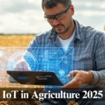 IoT in Agriculture 2025: Smart Sensors for Smarter Farming with Focus Agritech