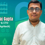 Leadership Talk: Ritesh Raj Gupta | CTO, Shunya Agritech